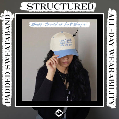 2Tone Cap:I Don’t Cook But I Like To Stir The Pot-Blue/Beige