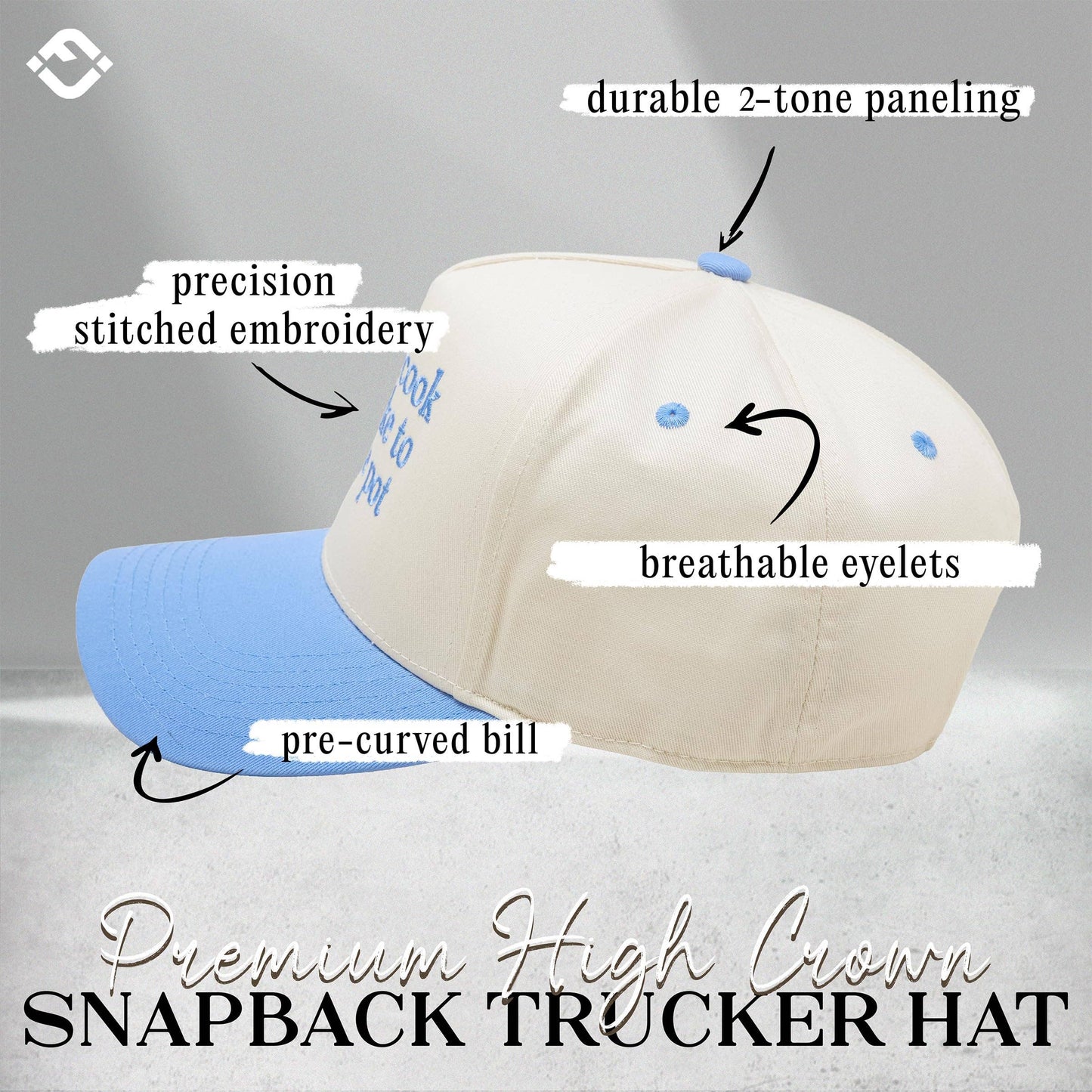 2Tone Cap:I Don’t Cook But I Like To Stir The Pot-Blue/Beige
