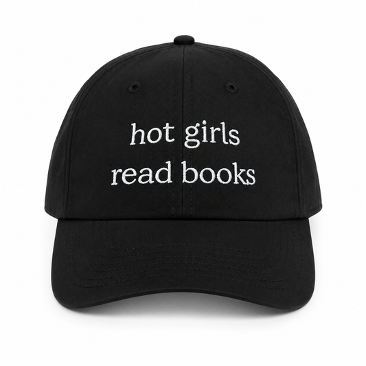 Hot Girls Read Books Hat | Embroidered Bookish Dad Hat