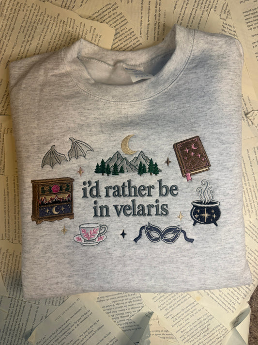 I'd Rather Be in Velaris Embroidered Crewneck | ACOTAR Inspired Bookish crewneck